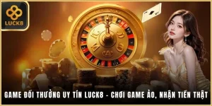 Game đổi thưởng uy tín