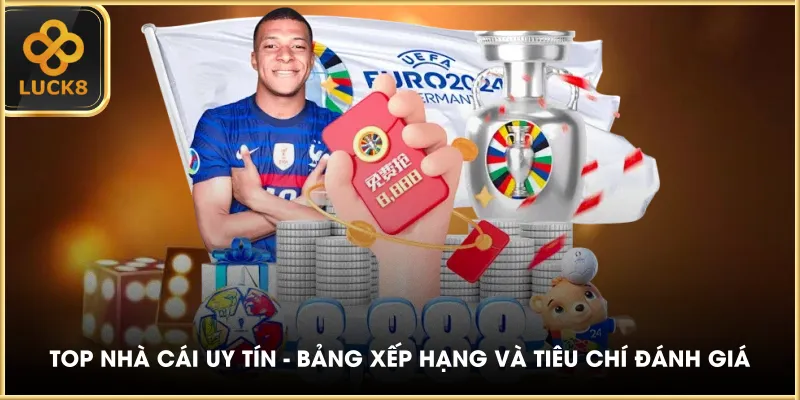 Top nhà cái uy tín